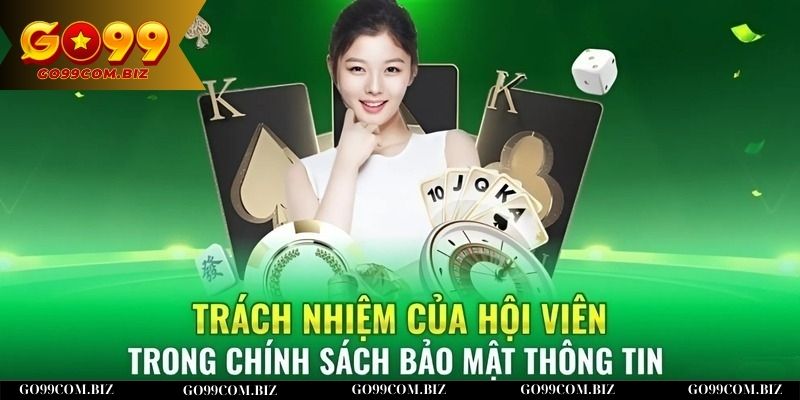 Chính sách bảo mật đối với thành viên chính thức