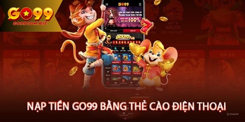 Thẻ cào là phương thức nạp tiền Go99 đơn giản