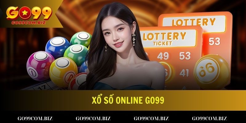 Xổ Số Online Go99 Và Những Hình Thức Chơi Phổ Biến